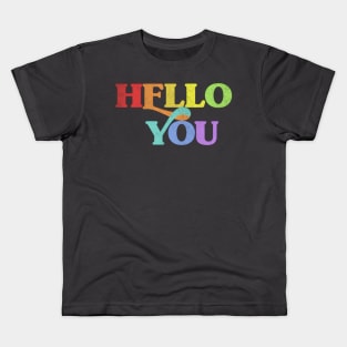 HELLO YOU //// Retro Faded Style Typographic Design Kids T-Shirt